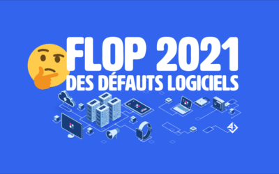 FLOP 2021 des défauts logiciels